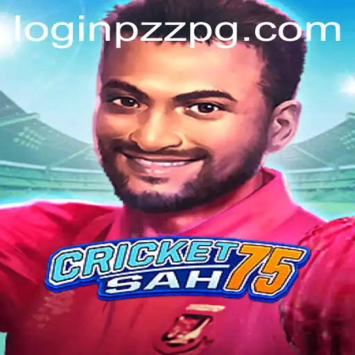 Exploring the Engaging World of CricketSah75: A Comprehensive Guide