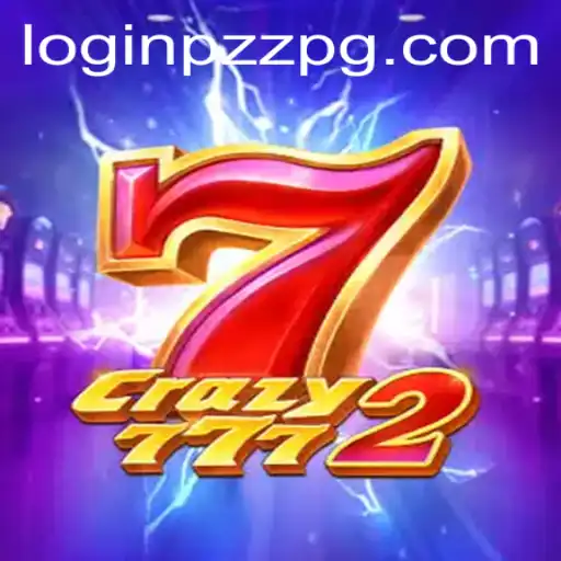 Discover the Thrills of Crazy7772 and the Uniqueness of PZZPG PH Login