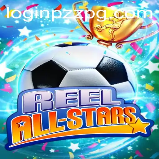 Unlock the Excitement of ReelAllStars: A Comprehensive Guide